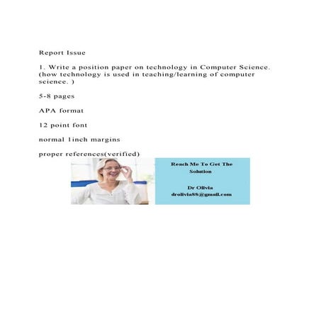 Report Issue1. Write a position paper on technology in Compu | DOCX