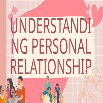 Understanding Personal Relationships.pptx