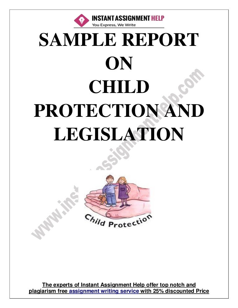 Report of Child Protection and Legislation