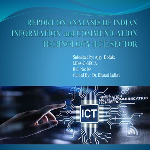 Report on analysis of indian (ict)