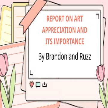 Report on Art Appreciation and Its Importance_20250903_133118_0000.pptx