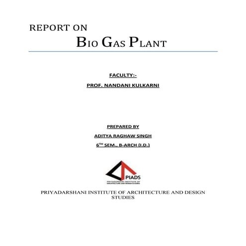 Report on Bio Gas Plant