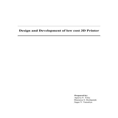 Report on design and development of low cost 3d printer