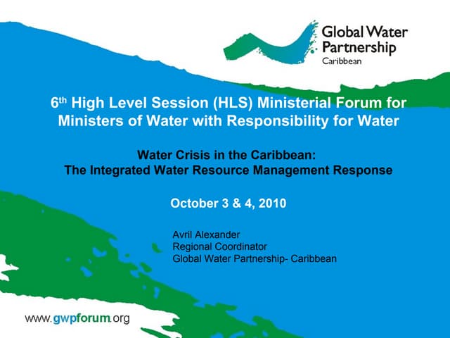 Water Crisis in the Caribbean: The IWRM Response