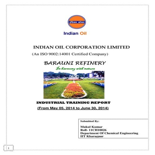Report on industrial training at indian oil corporation ltd,barauni refinery