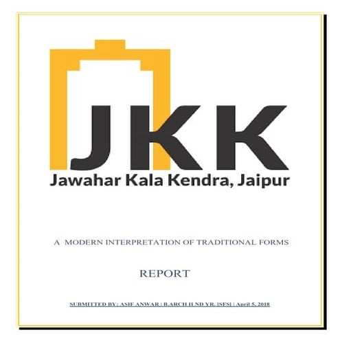 Report  on jAWAHAR KALA KENDRA