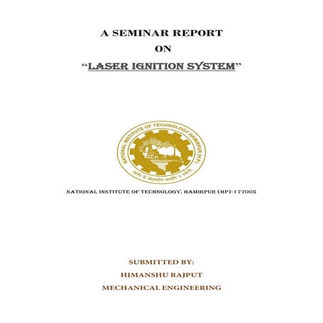 Report on laser ignition system