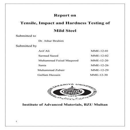 Tensile, Impact and Hardness Testing of Mild Steel