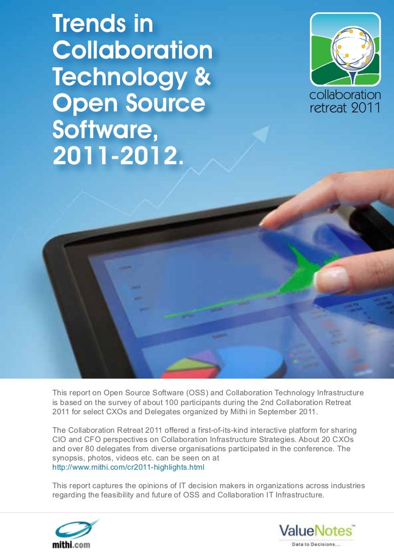 Trends in Collaboration Technology and Open Source Software 20112012