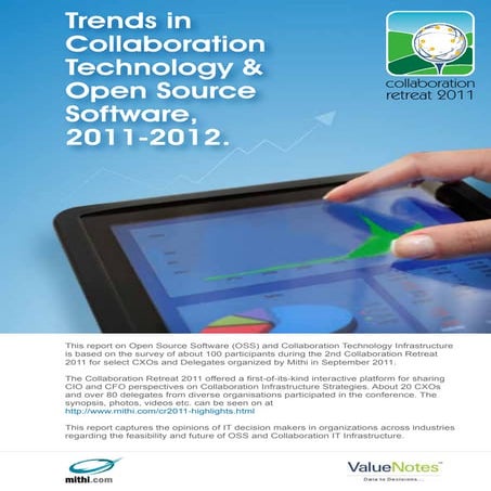 Trends in Collaboration Technology and Open Source Software 2011-2012