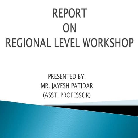 Report on workshop | PPTX