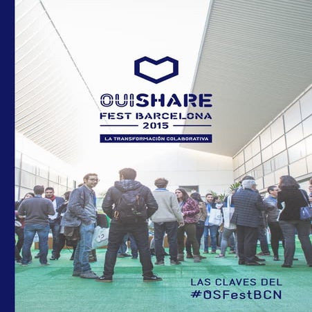 Resumen OuiShare Fest Barcelona 2015