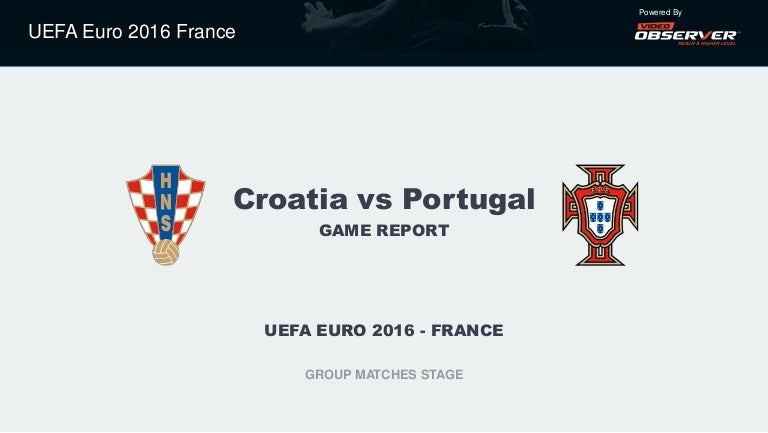 Report Portugal Vs Croacia
