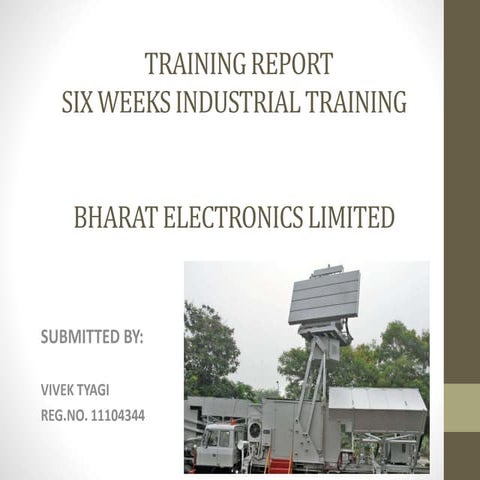 BHARAT ELECTRONICS LTD SUMMER INTERNSHIP REPORT 