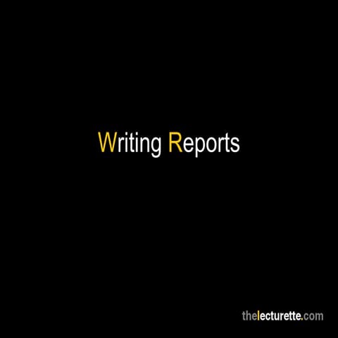 Writing Reports