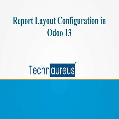 Report Layout Configuration in Odoo 13