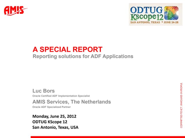 Reporting solutions for ADF Applications
