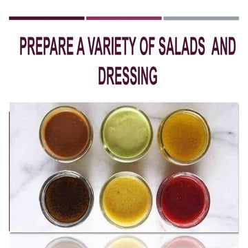 SALAD DRESSING PRESENTATION for Cookery pptx