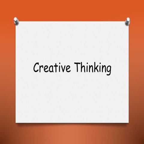 CREATIVE THINKING