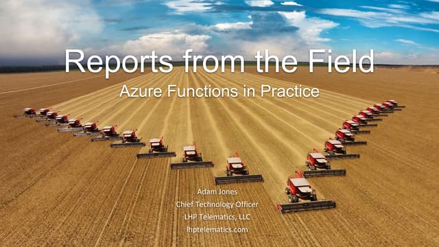 Reports from the field   azure functions in practice
