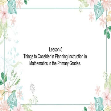 Things to consider in planning instruction in mathematics in the primary grades