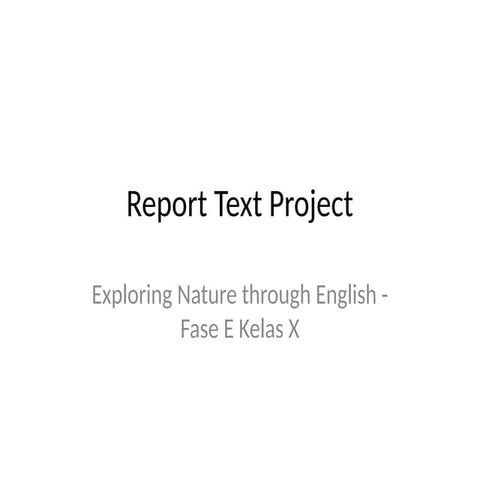 Exploring Nature Through English: Writing Effective Report Texts for ...