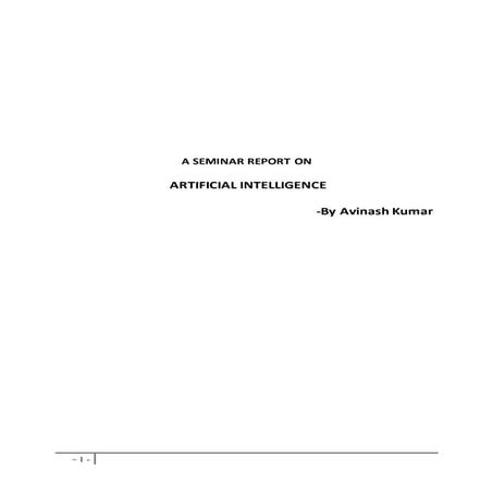 A Seminar Report on Artificial Intelligence