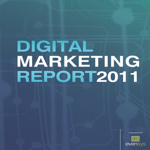 Digital Marketing Report 2011