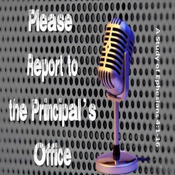Report to the Principal’s Office