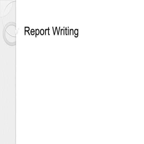 Report writing