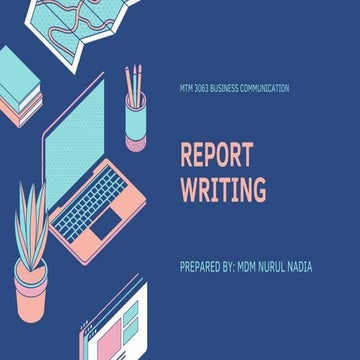 REPORT WRITINGR BUSINESS COMMUNICATION MMT 3063