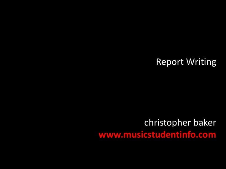Report Writing Music Assignment