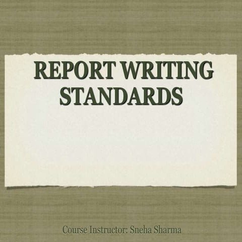 Report writing standards