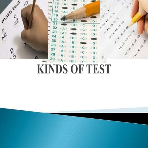 KINDS OF TEST