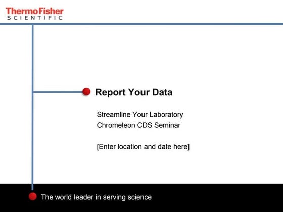 Chromatography Data System: Report your Data 