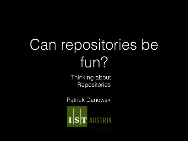 Can Repositories be fun? Thinking about repositories