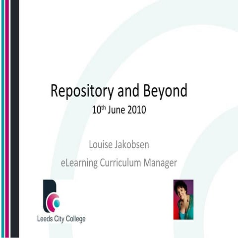 Repository And Beyond Louise Jakobsen