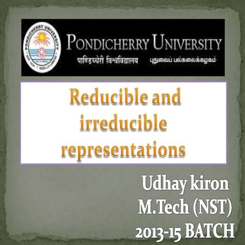reducible and irreducible representations