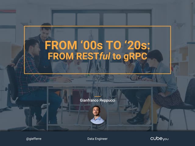 From '00s to '20s: from RESTful to gRPC