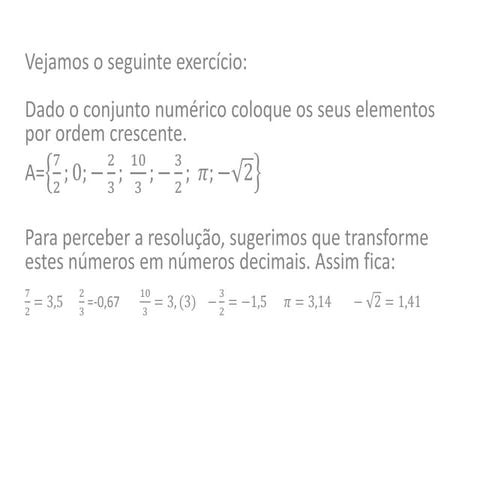 Representar os numeros reais na recta graduada