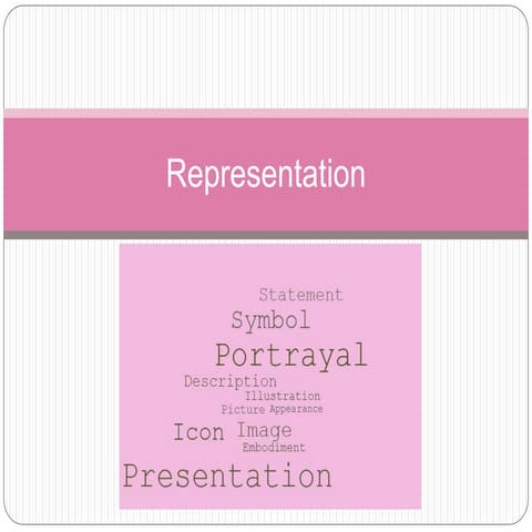 Representation AS Media | PPT