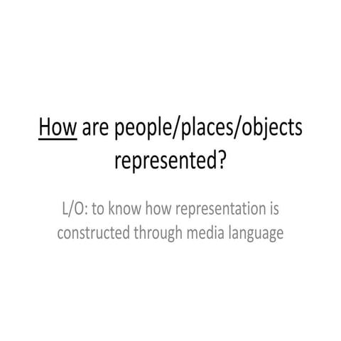 Representation 3 how things are represented