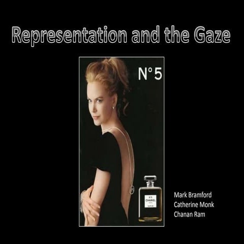 Representation And The Gaze