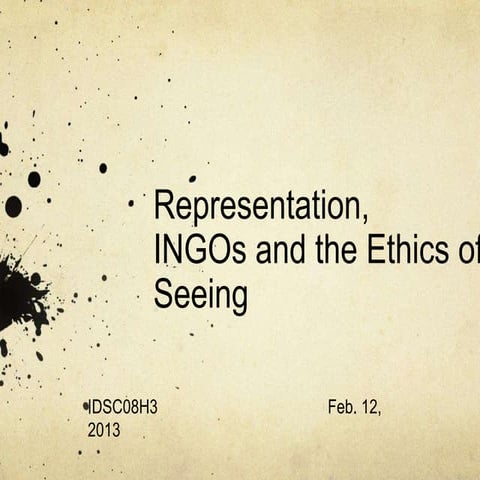 Representation, International NGOs and Ethics of Seeing