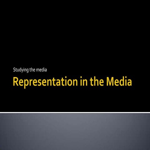 Representation in the media