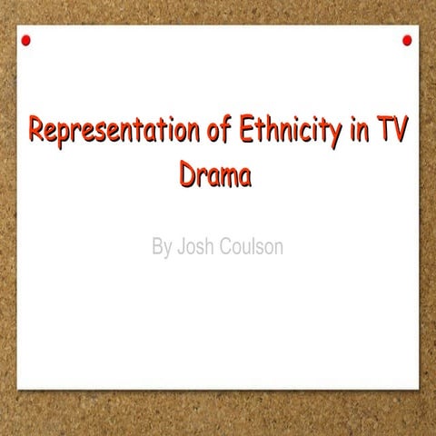 Representation of ethnicity in tv drama