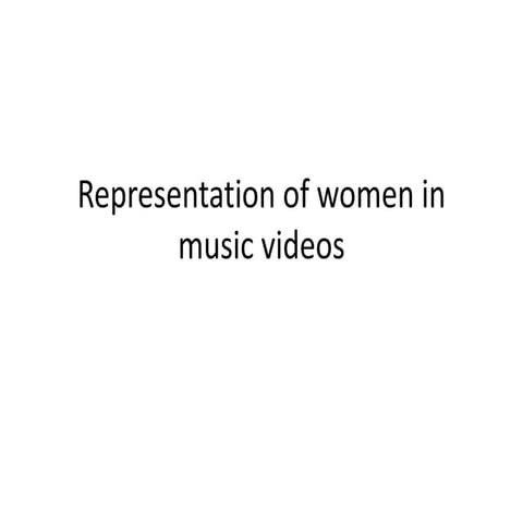 Representation of women in music videos