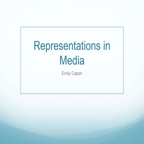 Representations in the media