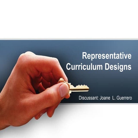 Representative curriculum designs
