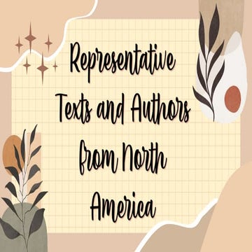 Representative Texts and Authors from North America.pptx